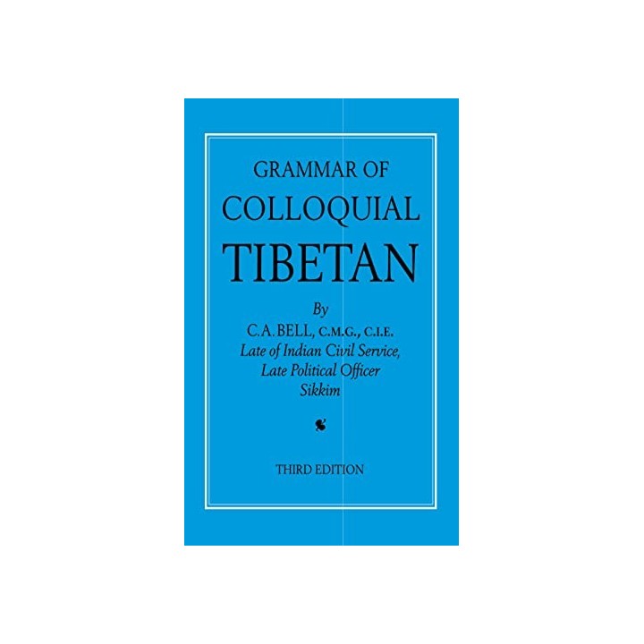 Grammar of Colloquial Tibetan